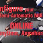 Video | Bernard Online Configurators where you can configure your semi-automatic MIG guns
